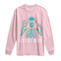 Lets Get Sendy Skeleton Long Sleeve Shirt Full Send Vibes Glowcore - Wonder Print Shop