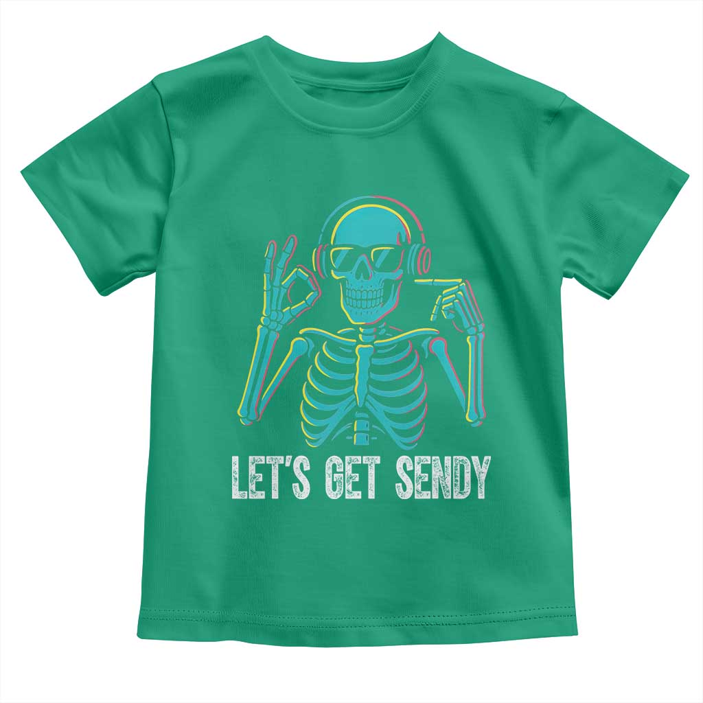 Lets Get Sendy Skeleton Toddler T Shirt Full Send Vibes Glowcore - Wonder Print Shop