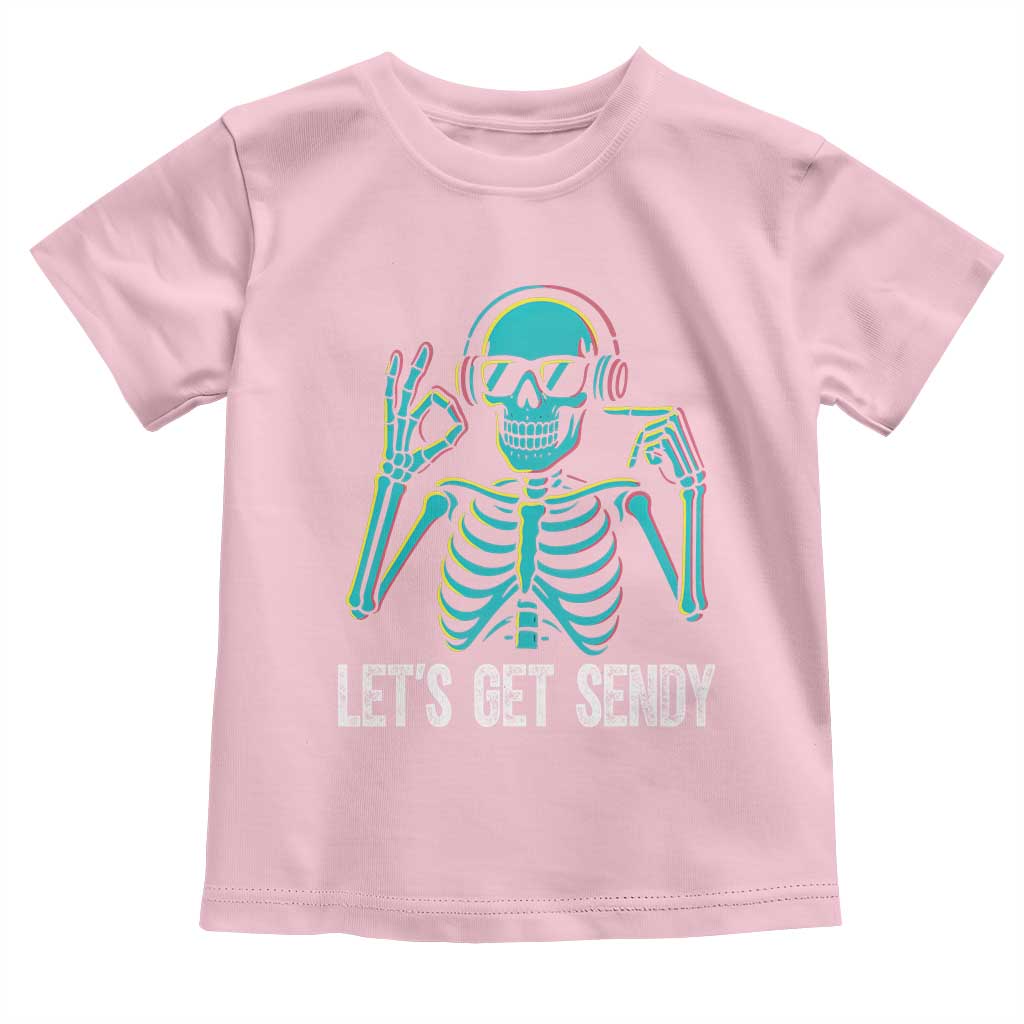 Lets Get Sendy Skeleton Toddler T Shirt Full Send Vibes Glowcore - Wonder Print Shop