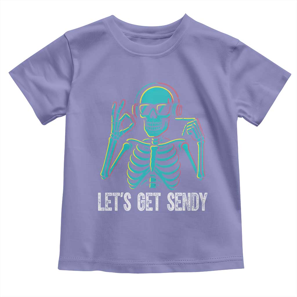 Lets Get Sendy Skeleton Toddler T Shirt Full Send Vibes Glowcore - Wonder Print Shop