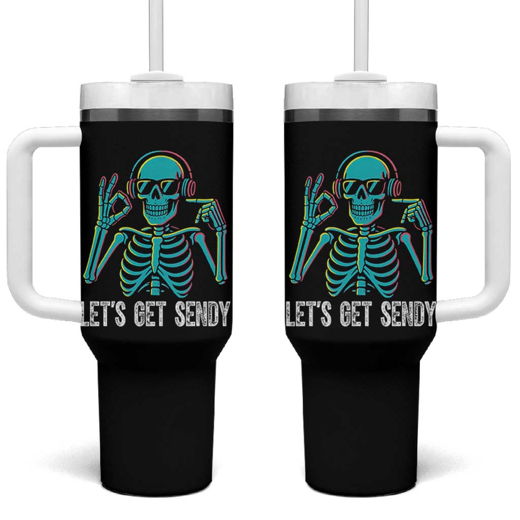 Lets Get Sendy Skeleton Tumbler With Handle Full Send Vibes Glowcore - Wonder Print Shop