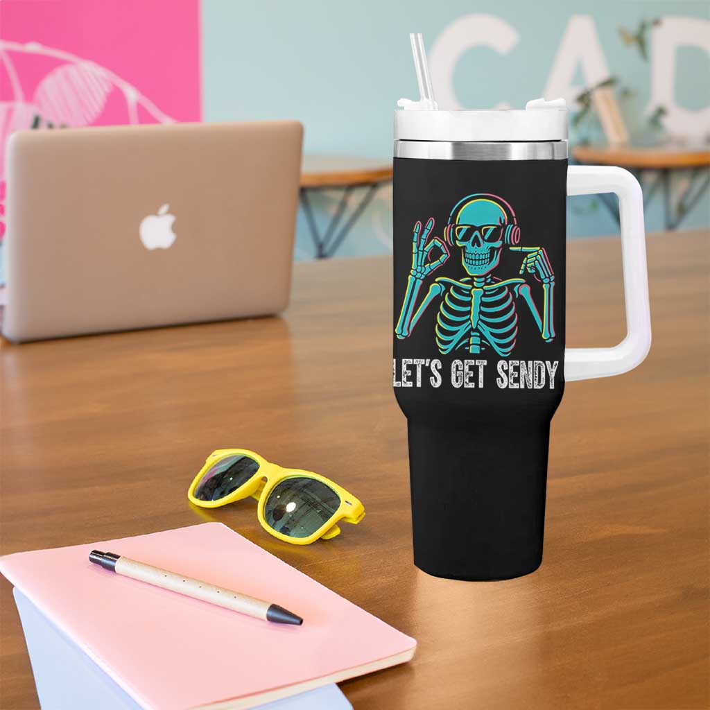 Lets Get Sendy Skeleton Tumbler With Handle Full Send Vibes Glowcore - Wonder Print Shop