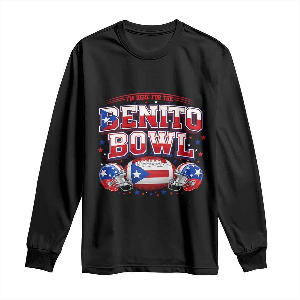 I’m Here for the Benito Bowl Long Sleeve Shirt Funny Music Fan Football Game Day