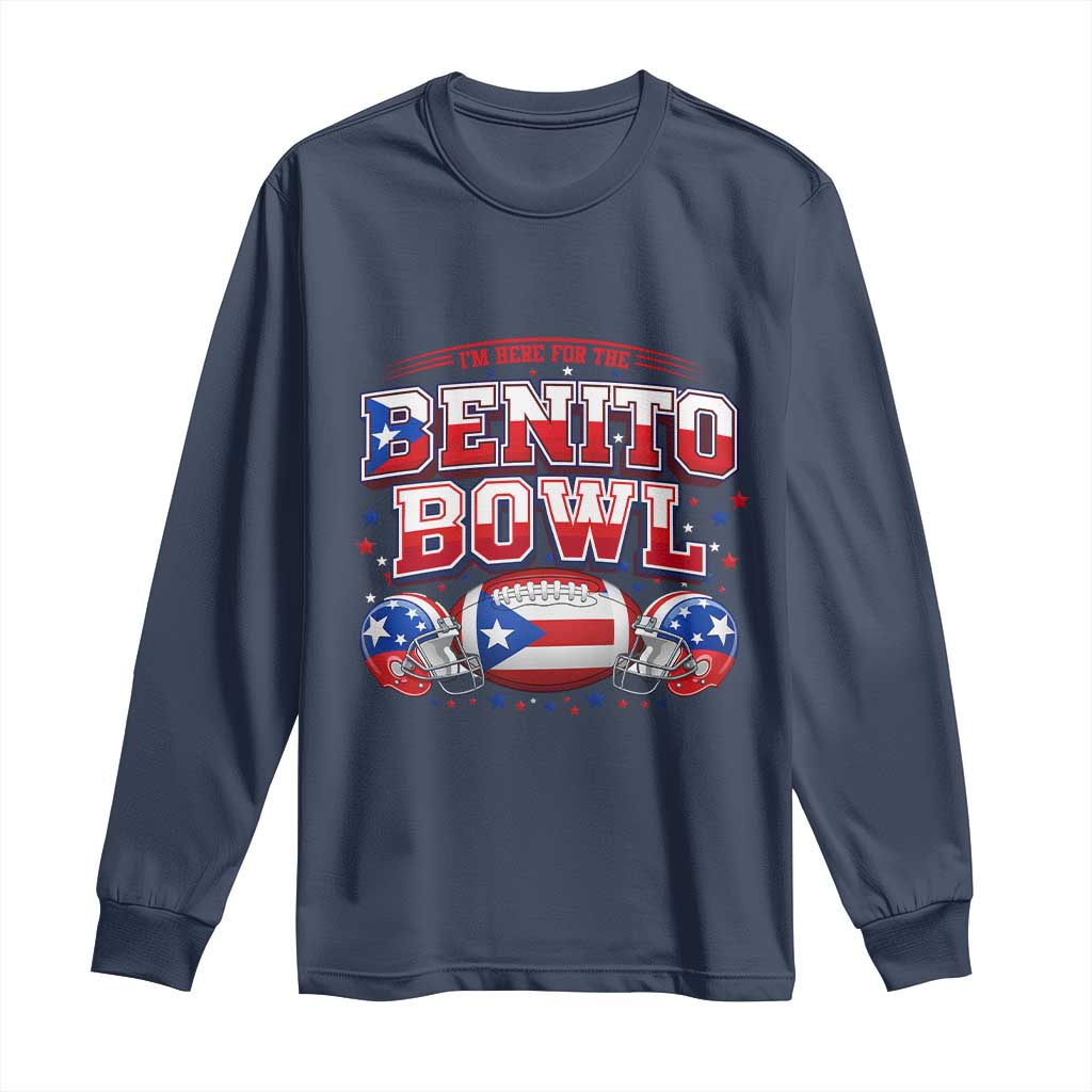 I’m Here for the Benito Bowl Long Sleeve Shirt Funny Music Fan Football Game Day