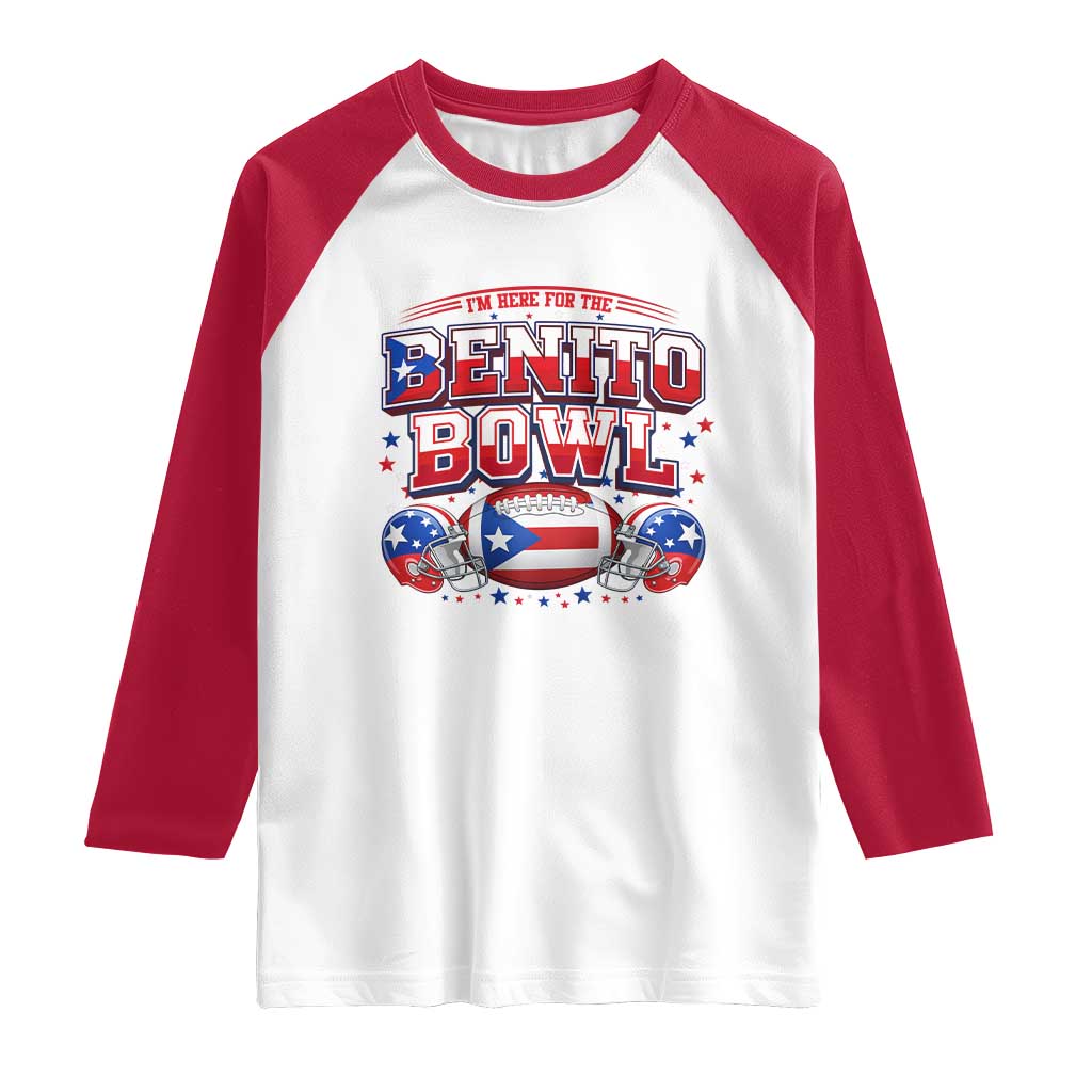 I’m Here for the Benito Bowl Raglan Shirt Funny Music Fan Football Game Day
