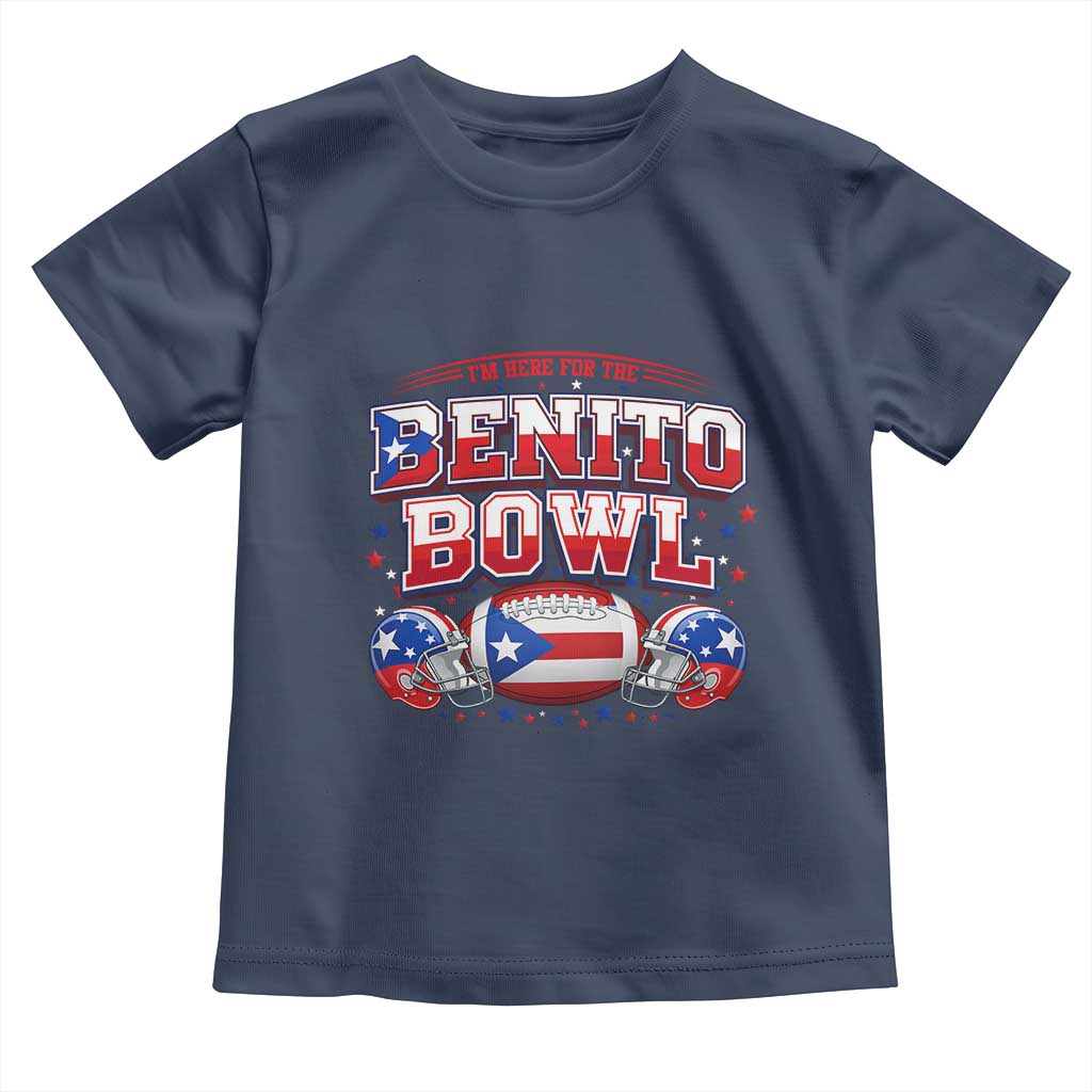 I’m Here for the Benito Bowl Toddler T Shirt Funny Music Fan Football Game Day