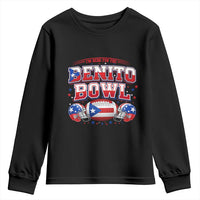 I’m Here for the Benito Bowl Youth Sweatshirt Funny Music Fan Football Game Day