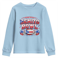 I’m Here for the Benito Bowl Youth Sweatshirt Funny Music Fan Football Game Day