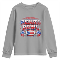 I’m Here for the Benito Bowl Youth Sweatshirt Funny Music Fan Football Game Day