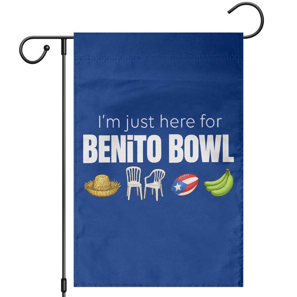 I'm Just Here for the Benito Bowl Funny Puerto Rican Game Day Garden Flag Plantains Chairs and Flag Music Fans