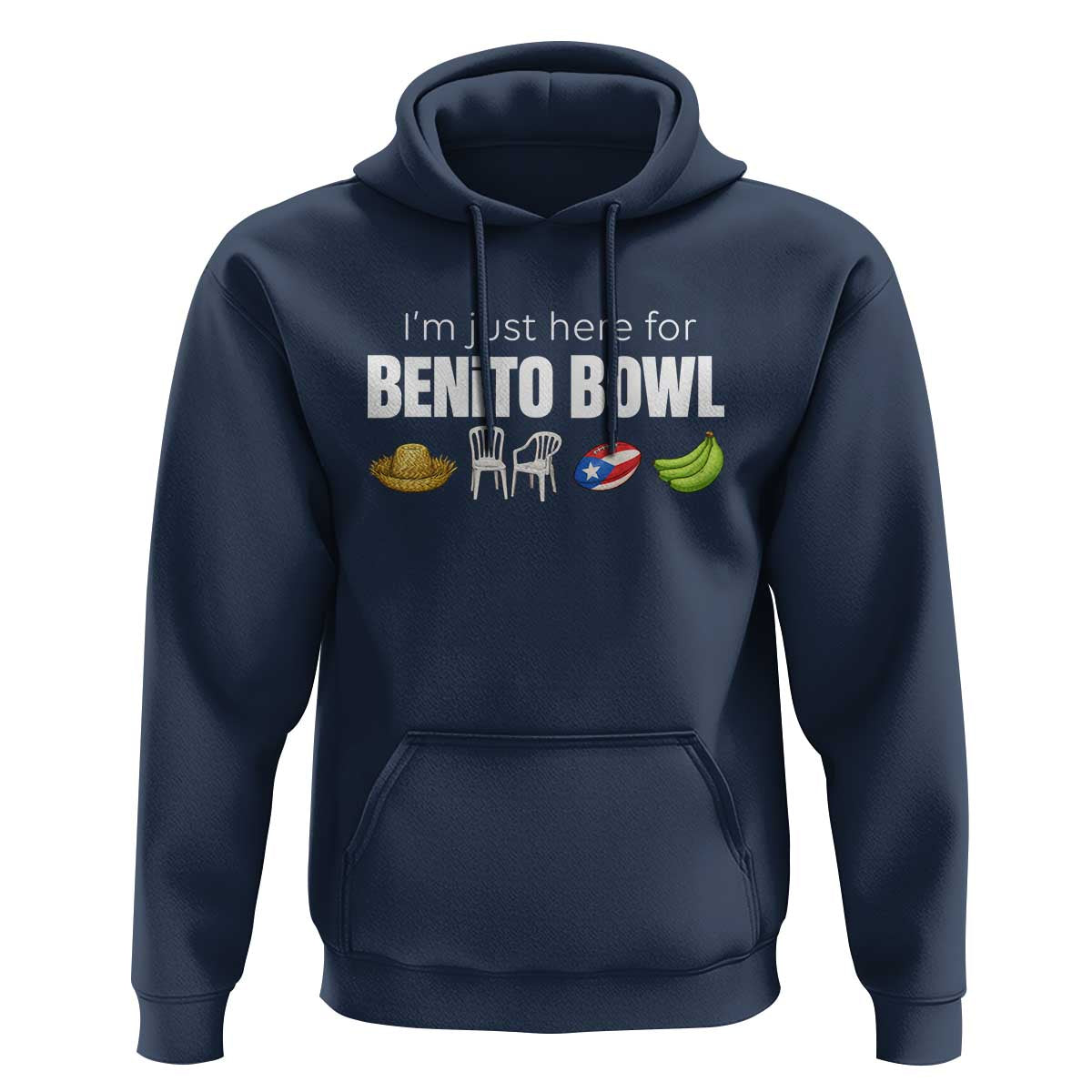 I'm Just Here for the Benito Bowl Funny Puerto Rican Game Day Hoodie Plantains Chairs and Flag Music Fans