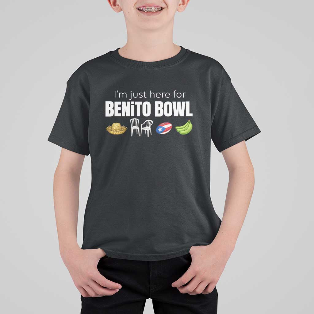 I'm Just Here for the Benito Bowl Funny Puerto Rican Game Day T Shirt For Kid Plantains Chairs and Flag Music Fans