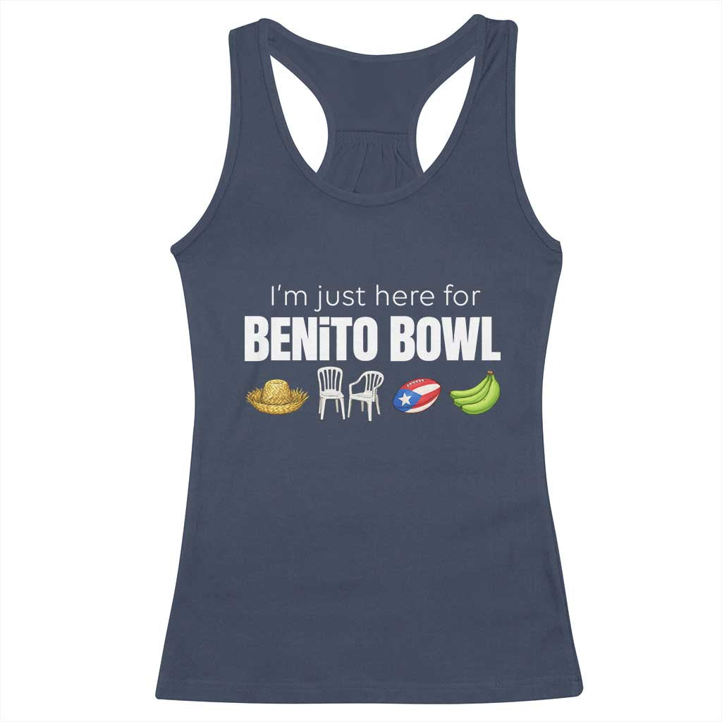 I'm Just Here for the Benito Bowl Funny Puerto Rican Game Day Racerback Tank Top Plantains Chairs and Flag Music Fans