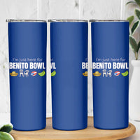 I'm Just Here for the Benito Bowl Funny Puerto Rican Game Day Skinny Tumbler Plantains Chairs and Flag Music Fans