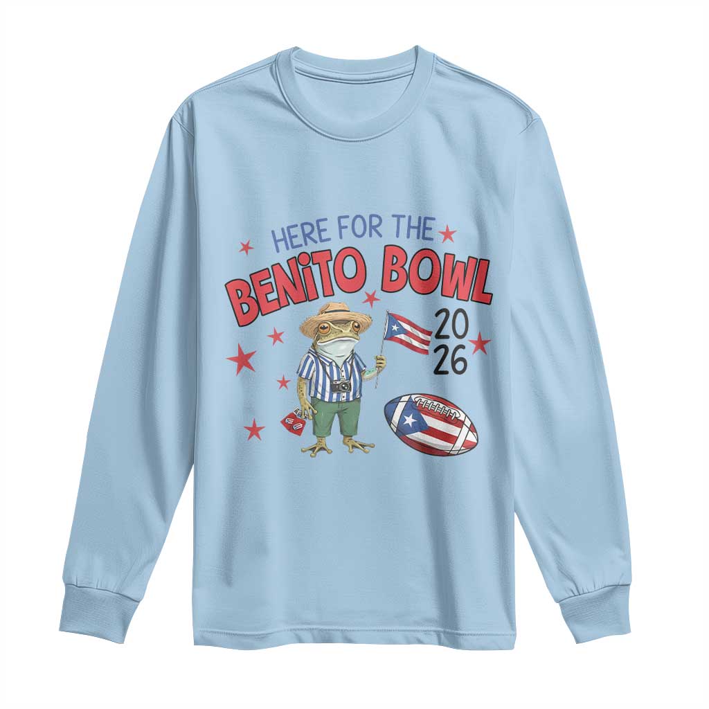 Here for the Benito Bowl 2026 Coquí Frog Long Sleeve Shirt Puerto Rican Funny Football Music Fans