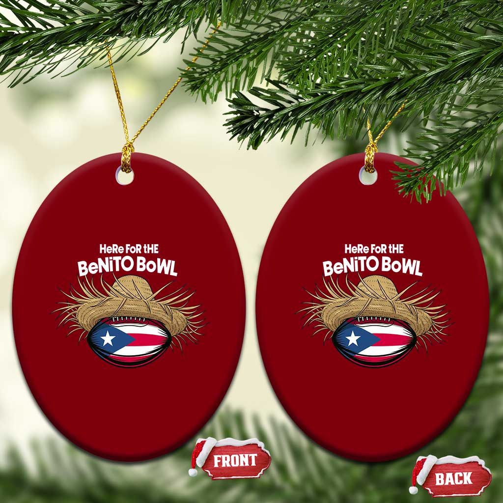 Here for the Benito Bowl Straw Hat Ceramic Ornament Puerto Rico Flag Football Music Fans
