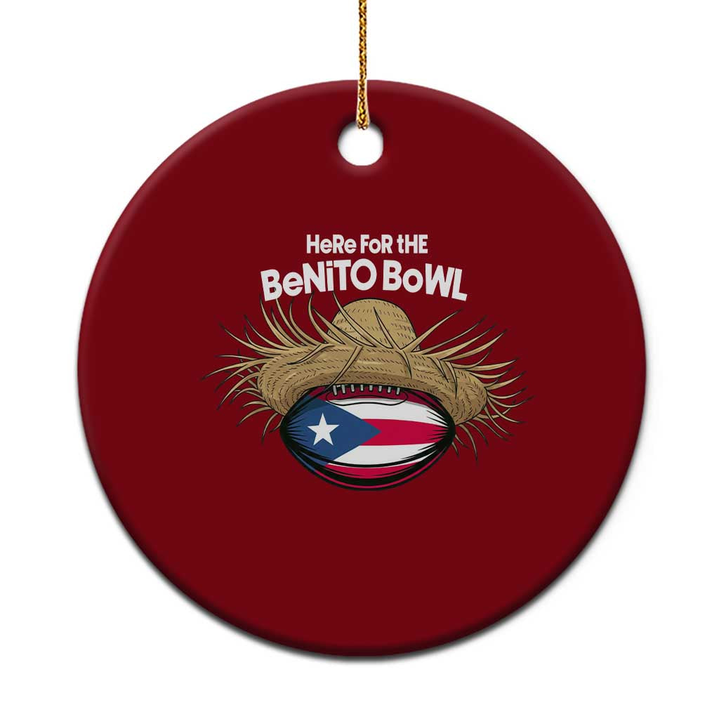 Here for the Benito Bowl Straw Hat Ceramic Ornament Puerto Rico Flag Football Music Fans