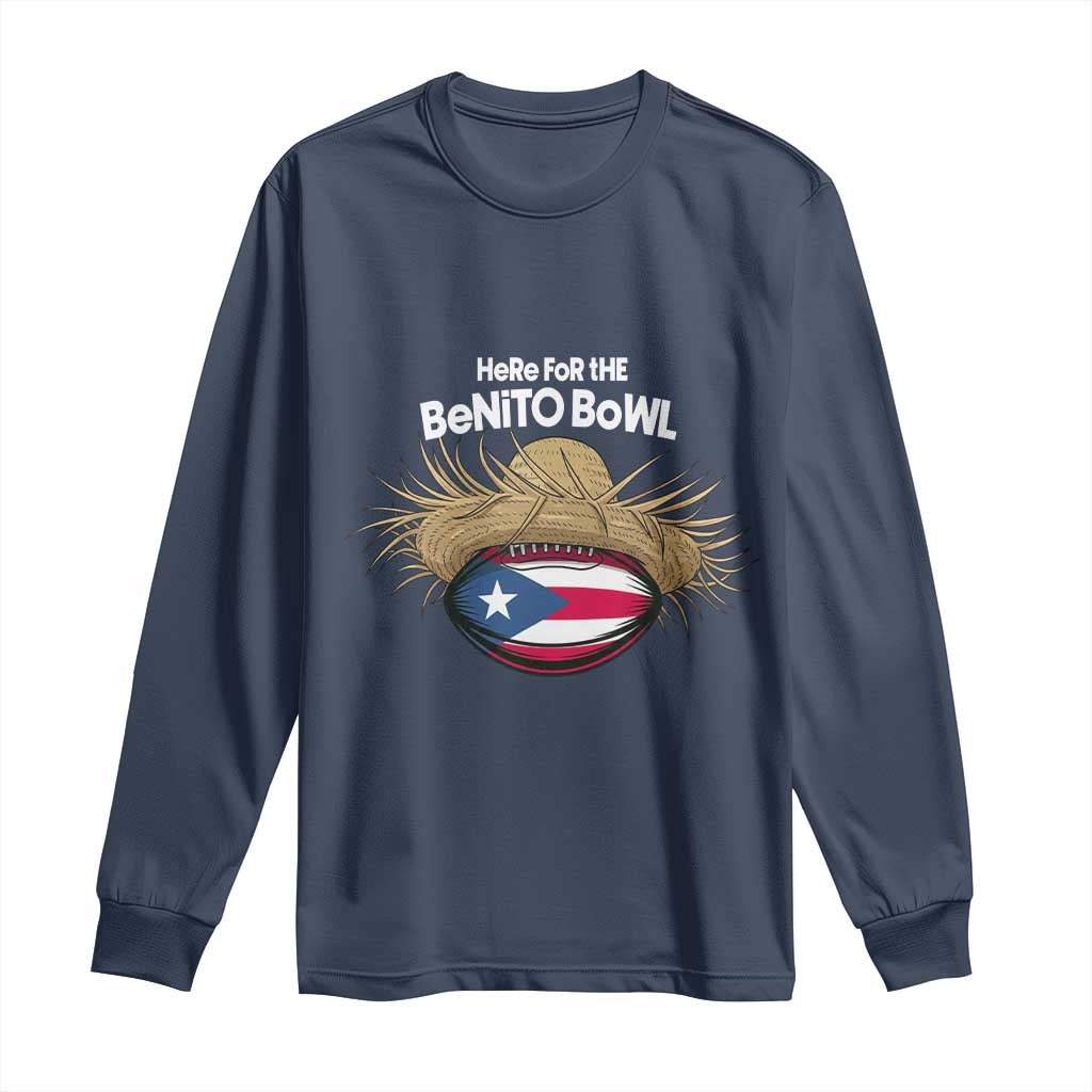 Here for the Benito Bowl Straw Hat Long Sleeve Shirt Puerto Rico Flag Football Music Fans