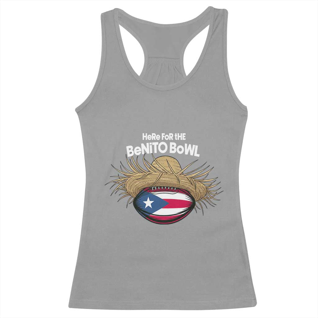 Here for the Benito Bowl Straw Hat Racerback Tank Top Puerto Rico Flag Football Music Fans