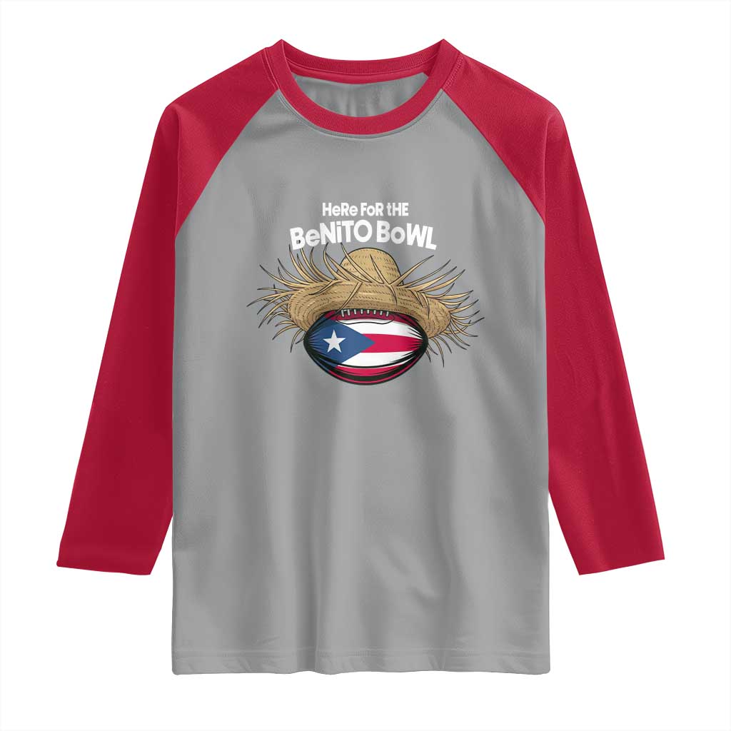 Here for the Benito Bowl Straw Hat Raglan Shirt Puerto Rico Flag Football Music Fans
