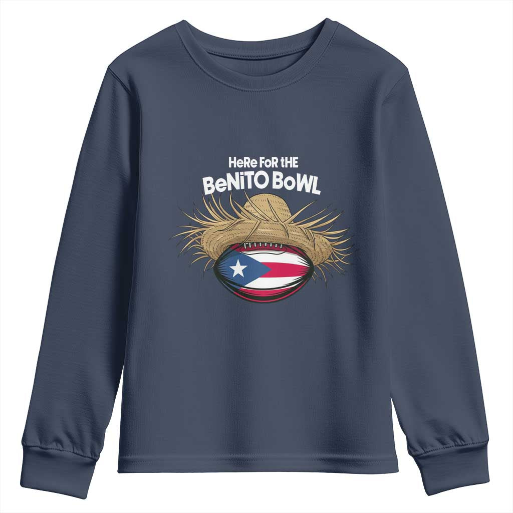 Here for the Benito Bowl Straw Hat Youth Sweatshirt Puerto Rico Flag Football Music Fans