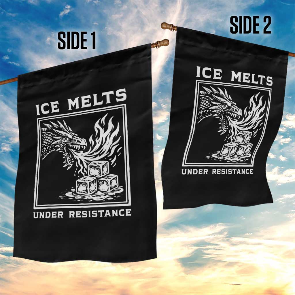 Ice Melts Under Resistance Garden Flag Against Ice Protest Dragon Graphic with Fire