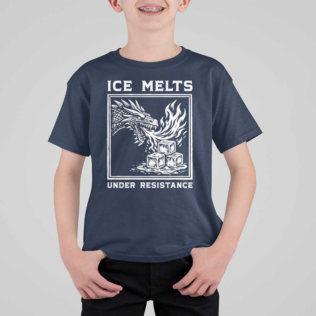 Ice Melts Under Resistance T Shirt For Kid Against Ice Protest Dragon Graphic with Fire