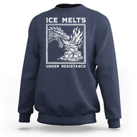 Ice Melts Under Resistance Sweatshirt Against Ice Protest Dragon Graphic with Fire