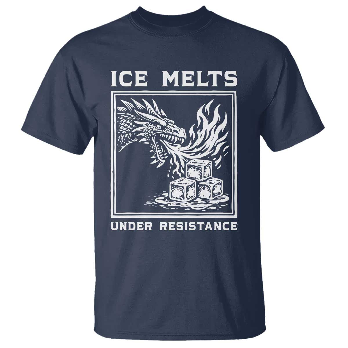 Ice Melts Under Resistance T Shirt Against Ice Protest Dragon Graphic with Fire