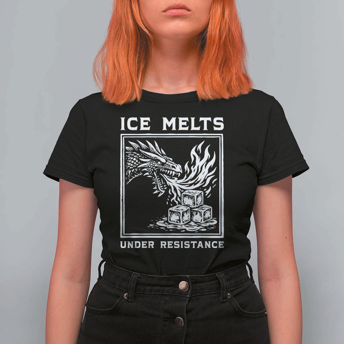 Ice Melts Under Resistance T Shirt For Women Against Ice Protest Dragon Graphic with Fire