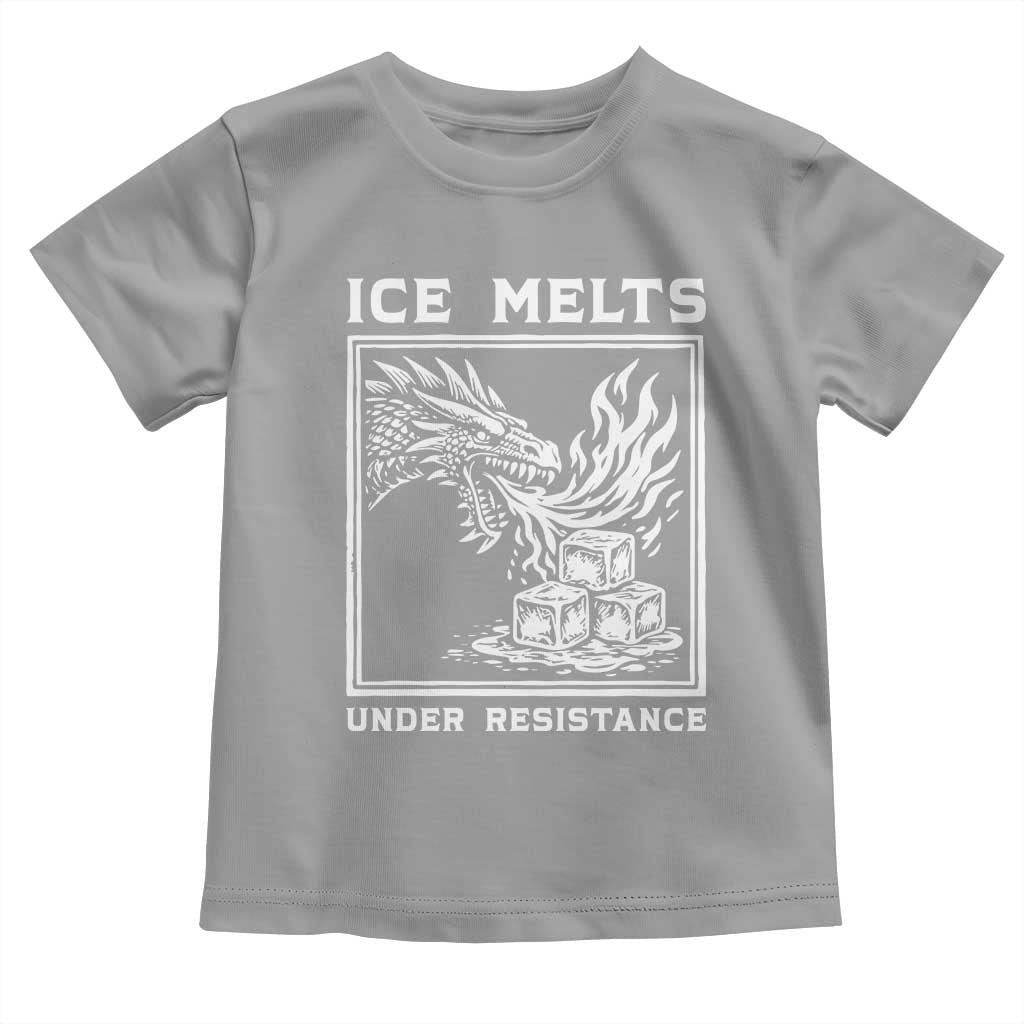 Ice Melts Under Resistance Toddler T Shirt Against Ice Protest Dragon Graphic with Fire