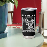 Ice Melts Under Resistance Tumbler Cup Against Ice Protest Dragon Graphic with Fire
