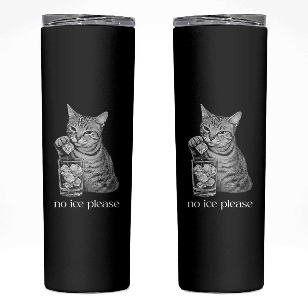 No Ice Please Realistic Angry Cat Graphic Skinny Tumbler Resistance Against Ice Protest