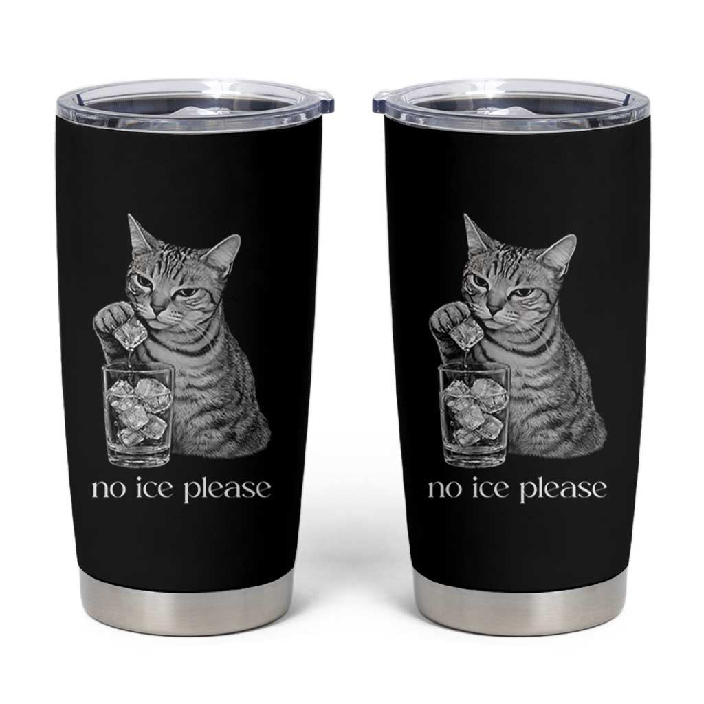 No Ice Please Realistic Angry Cat Graphic Tumbler Cup Resistance Against Ice Protest