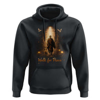 Walk for Peace Lantern Path Hoodie Monk and Aloka the Dog Spiritual Journey