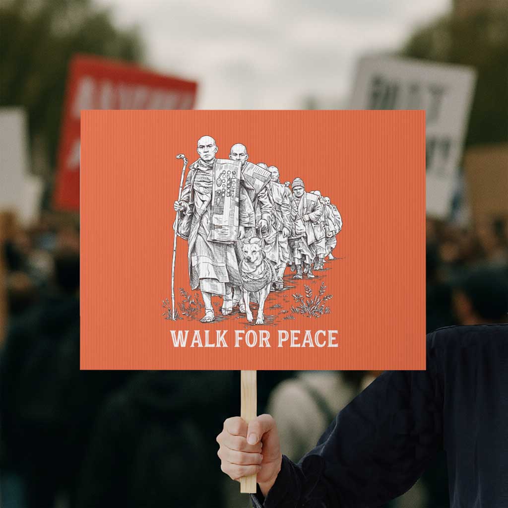 Walk for Peace Walking Monks and Aloka the Dog Protest Sign Buddhist Mindfulness Spiritual Religious Faith