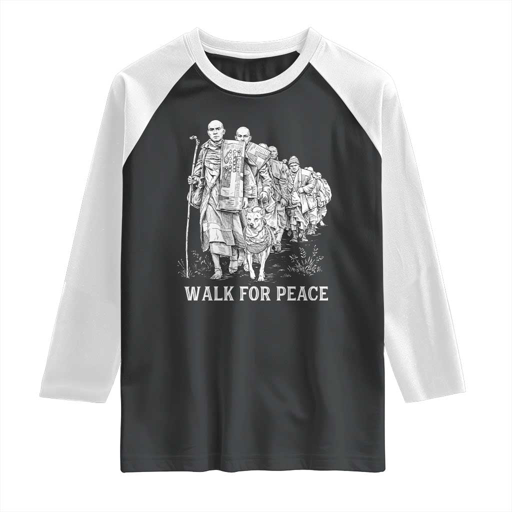 Walk for Peace Walking Monks and Aloka the Dog Raglan Shirt Buddhist Mindfulness Spiritual Religious Faith