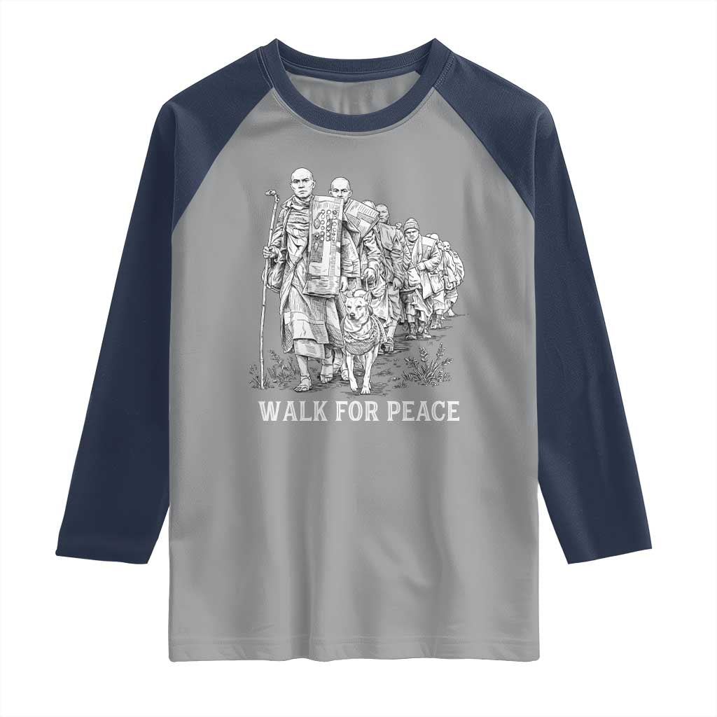 Walk for Peace Walking Monks and Aloka the Dog Raglan Shirt Buddhist Mindfulness Spiritual Religious Faith