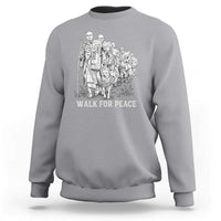 Walk for Peace Walking Monks and Aloka the Dog Sweatshirt Buddhist Mindfulness Spiritual Religious Faith