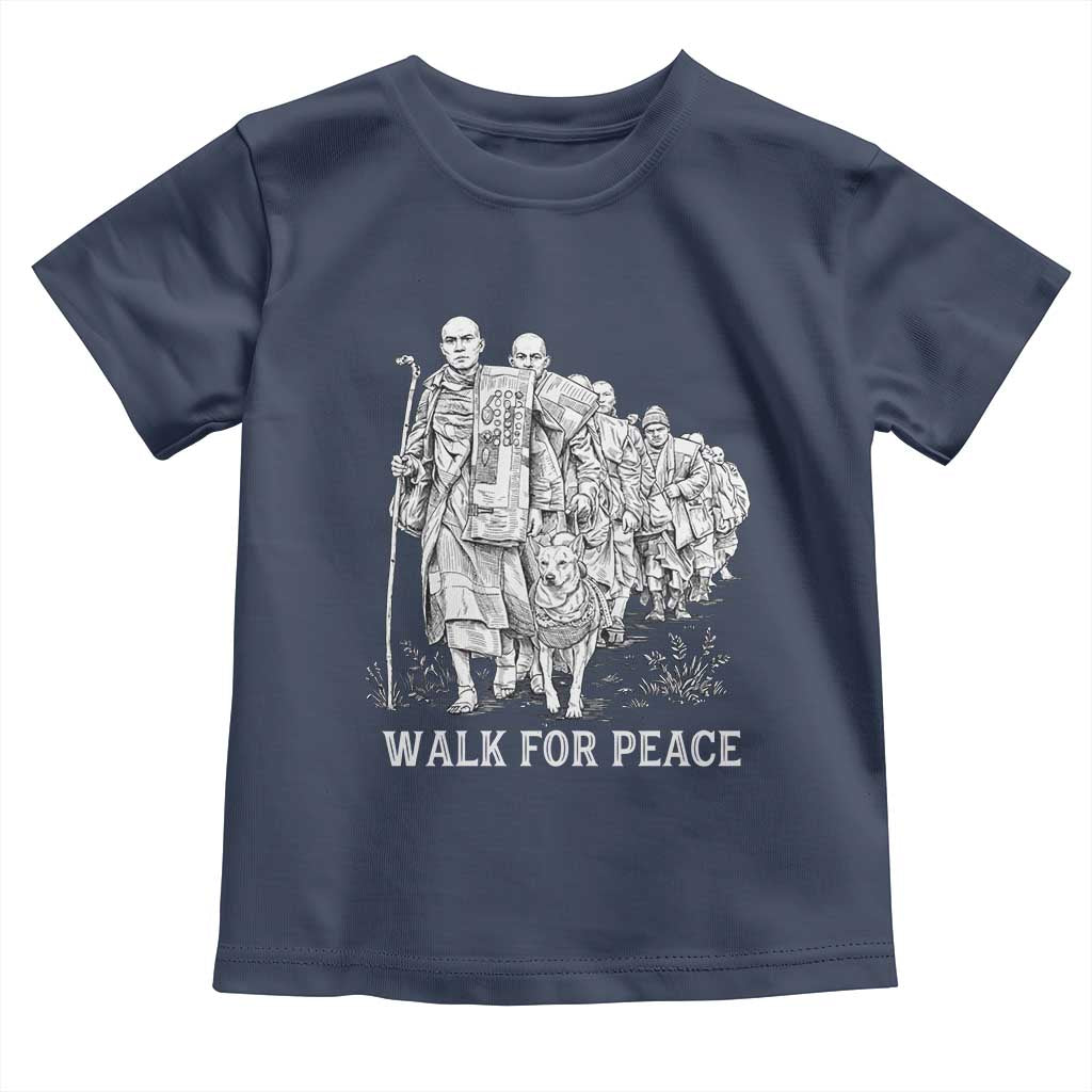 Walk for Peace Walking Monks and Aloka the Dog Toddler T Shirt Buddhist Mindfulness Spiritual Religious Faith