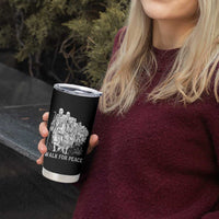Walk for Peace Walking Monks and Aloka the Dog Tumbler Cup Buddhist Mindfulness Spiritual Religious Faith