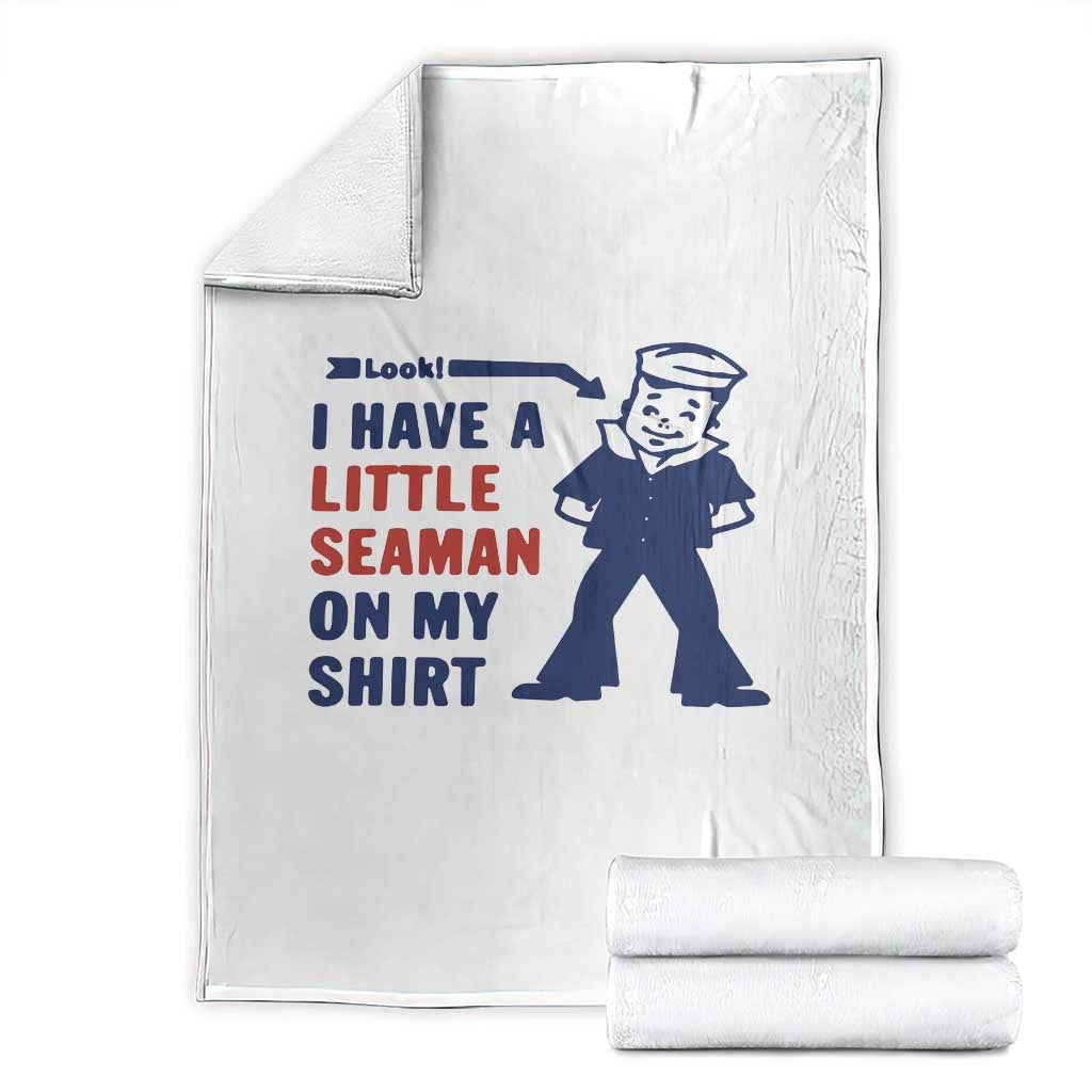 Funny Sailor Pun Throw Blanket I Have Little Seaman on My Shirt Retro Humor