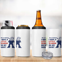 Funny Sailor Pun 4 in 1 Can Cooler Tumbler I Have Little Seaman on My Shirt Retro Humor