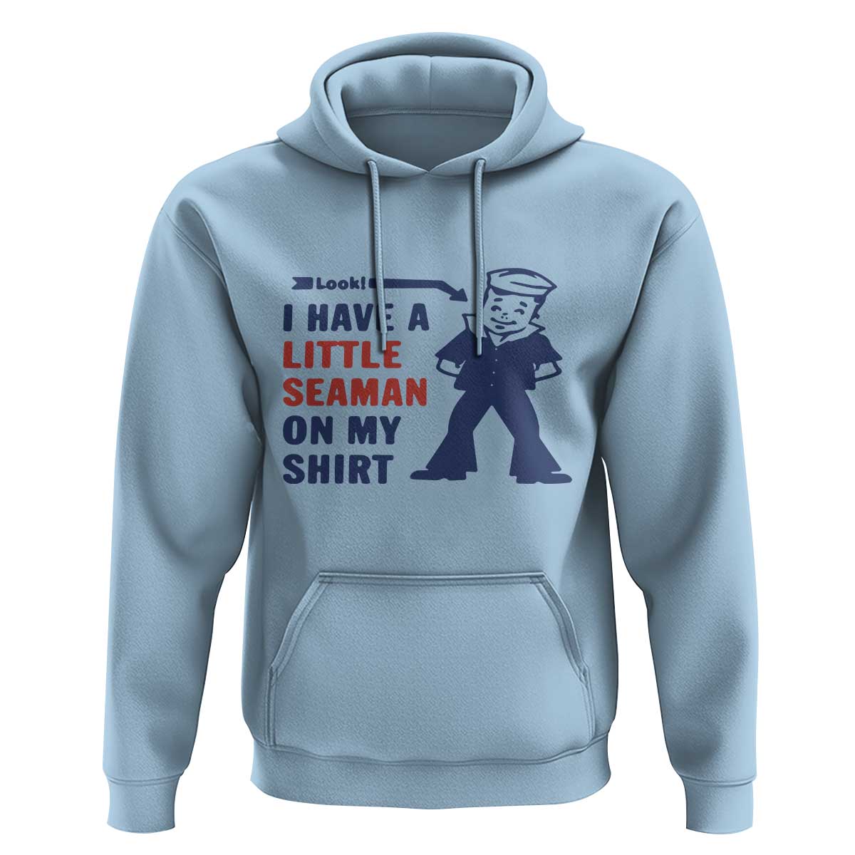 Funny Sailor Pun Hoodie I Have Little Seaman on My Shirt Retro Humor