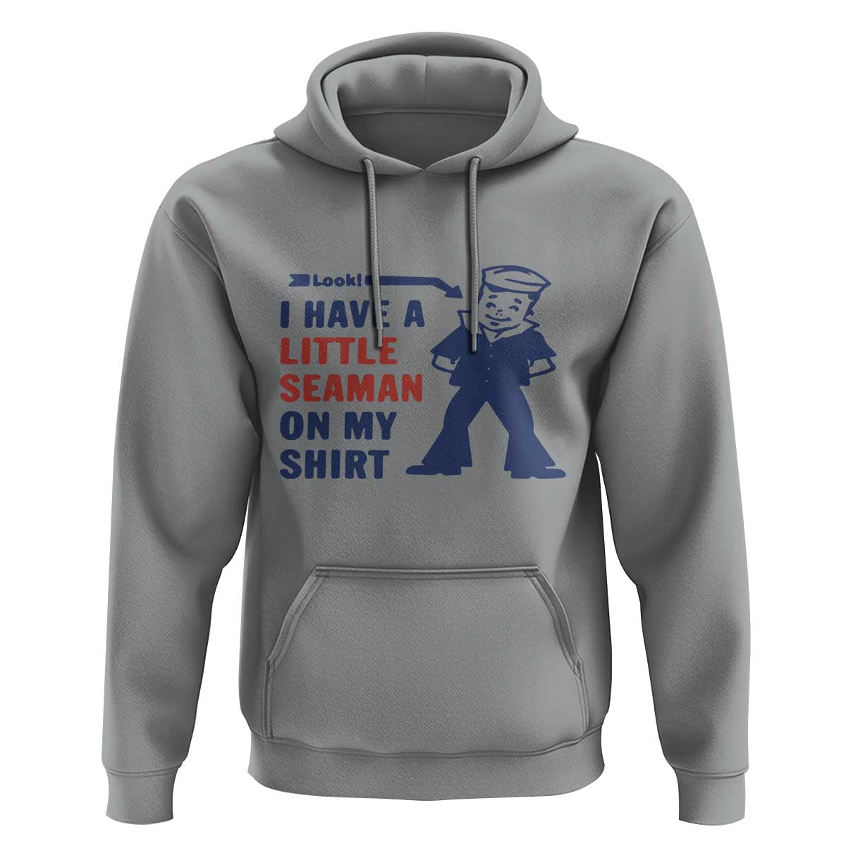 Funny Sailor Pun Hoodie I Have Little Seaman on My Shirt Retro Humor