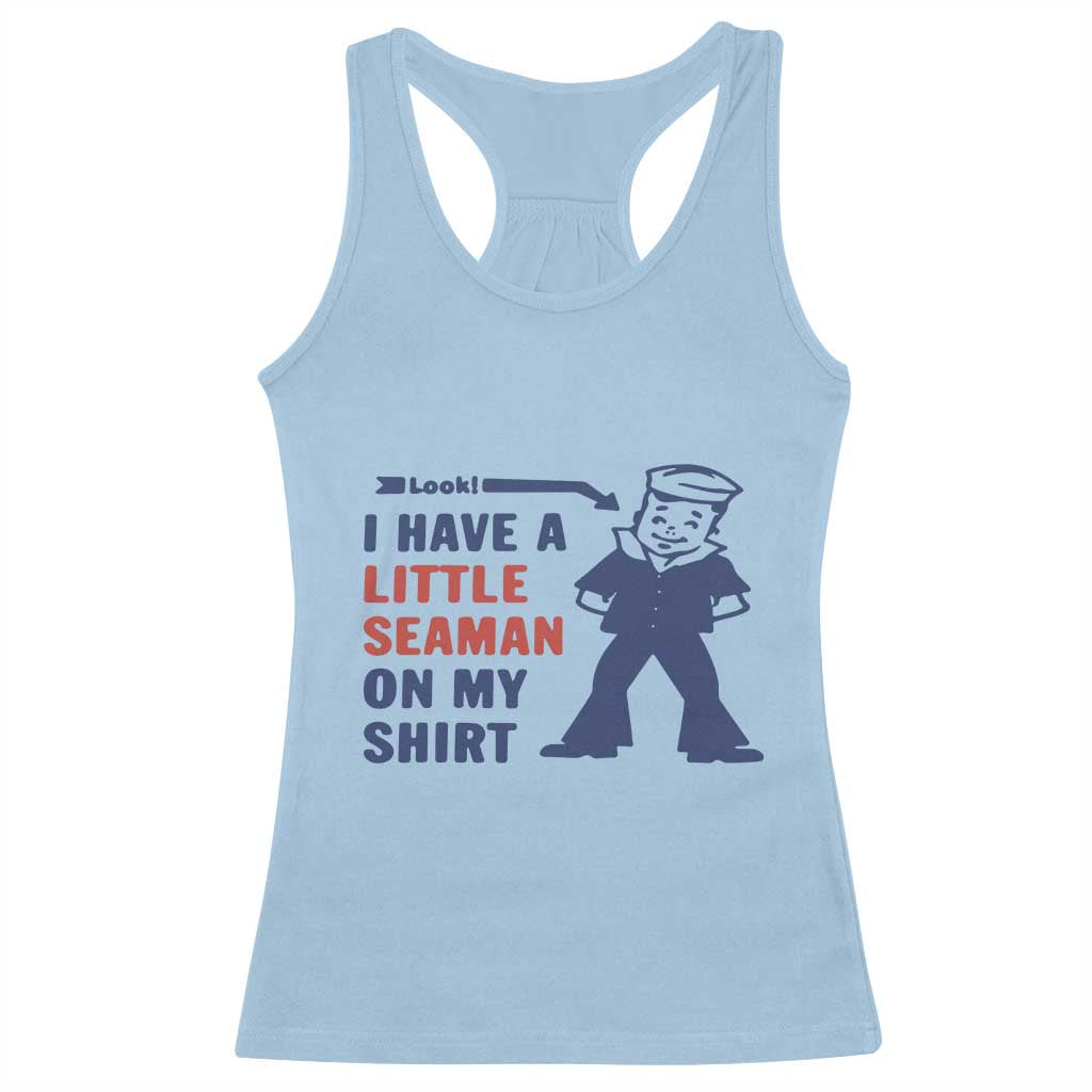 Funny Sailor Pun Racerback Tank Top I Have Little Seaman on My Shirt Retro Humor