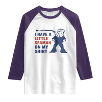 Funny Sailor Pun Raglan Shirt I Have Little Seaman on My Shirt Retro Humor