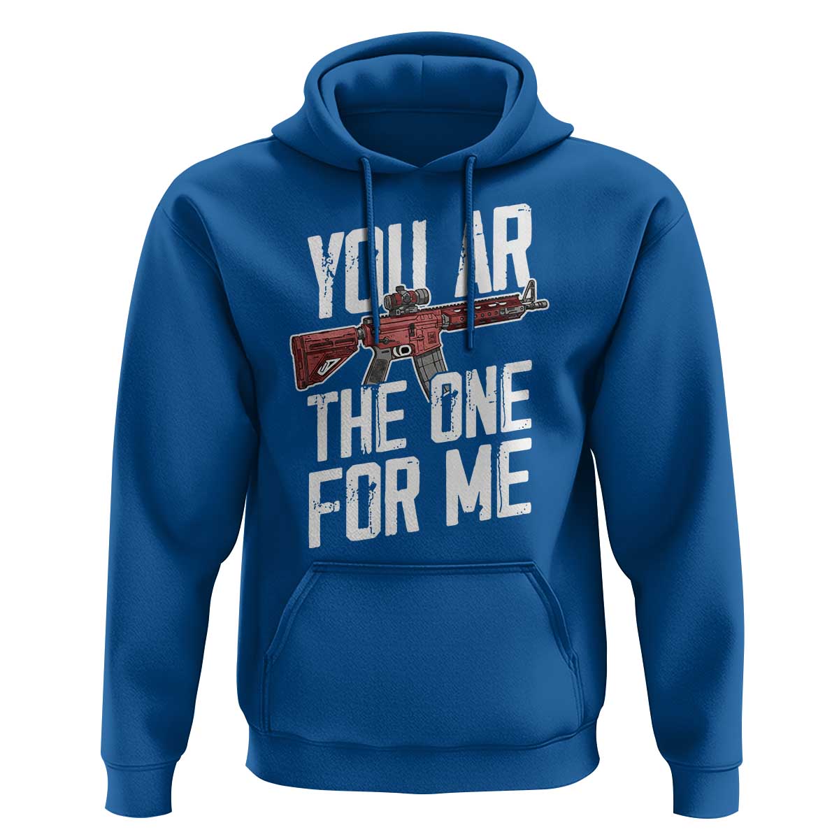 Funny Gun Lover Valentine Pun Hoodie You AR the One for Me Tactical Romance