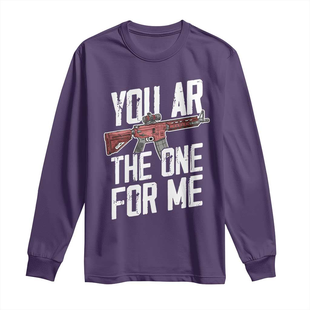 Funny Gun Lover Valentine Pun Long Sleeve Shirt You AR the One for Me Tactical Romance