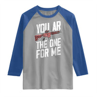 Funny Gun Lover Valentine Pun Raglan Shirt You AR the One for Me Tactical Romance